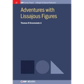 Adventures with Lissajous Figures - Paperback