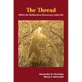 The Thread: Within the Deliberative Democracy Labyrinth - Hardcover