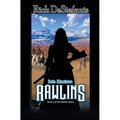 Rawlins, Into Montana - Paperback