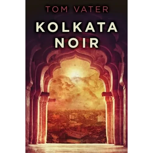 Kolkata Noir - Paperback