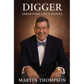 Digger: Unearthing Life's Stories - Paperback