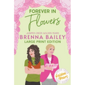Forever in Flowers