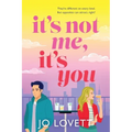 It's Not Me, It's You - Paperback