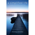 A Simplified Life: A Contemporary Hermit's Experience of Solitude and Silence