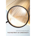 The Fine Print of Christianity - Paperback