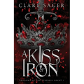 A Kiss of Iron - Paperback