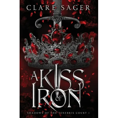 A Kiss of Iron - Paperback