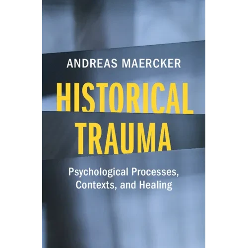 Historical Trauma - Hardcover