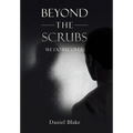 Beyond the Scrubs: We Do Recover - Hardcover