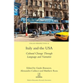 Italy and the USA: Cultural Change Through Language and Narrative - Hardcover