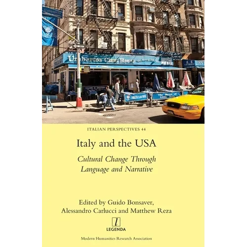Italy and the USA: Cultural Change Through Language and Narrative - Hardcover