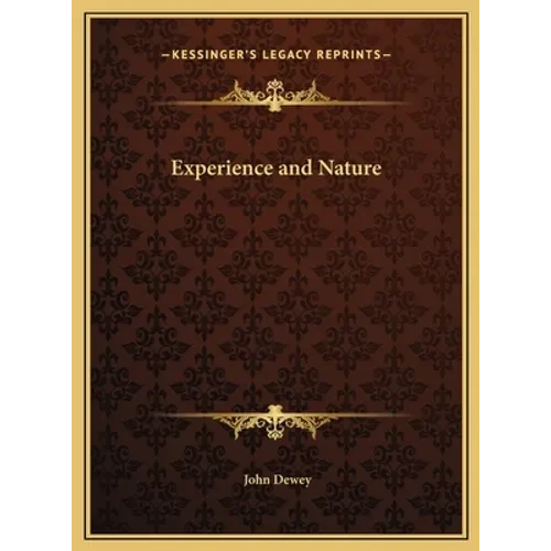 Experience and Nature - Hardcover