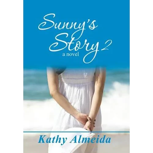 Sunny's Story 2 - Hardcover