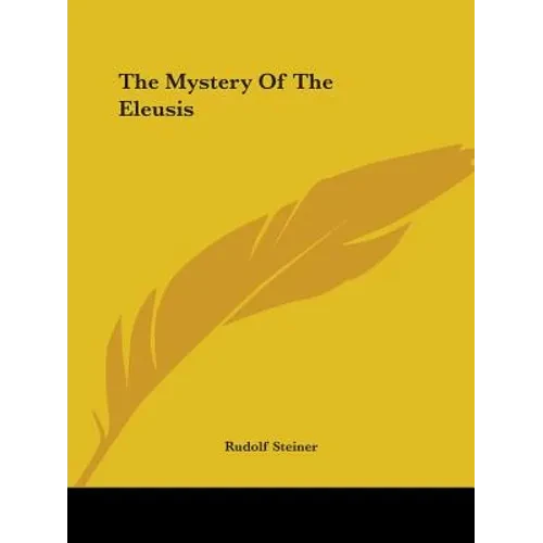 The Mystery Of The Eleusis - Paperback
