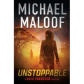 Unstoppable: Dark Secrets, Deadly Betrayal, and a Global Conspiracy - Paperback