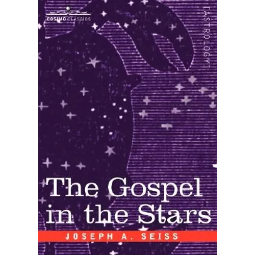 The Gospel in the Stars - Paperback