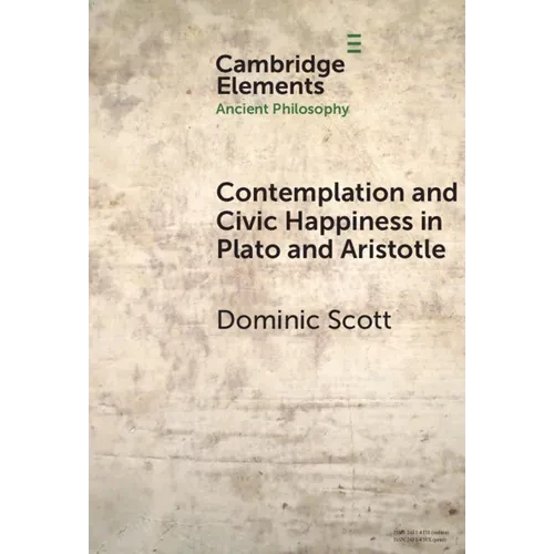 Contemplation and Society in Plato and Aristotle - Hardcover