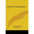 A Study Of Shakespeare - Paperback