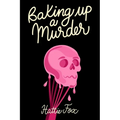 Baking Up a Murder - Paperback