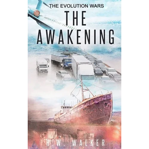 The Awakening: The Evolution Wars - Hardcover