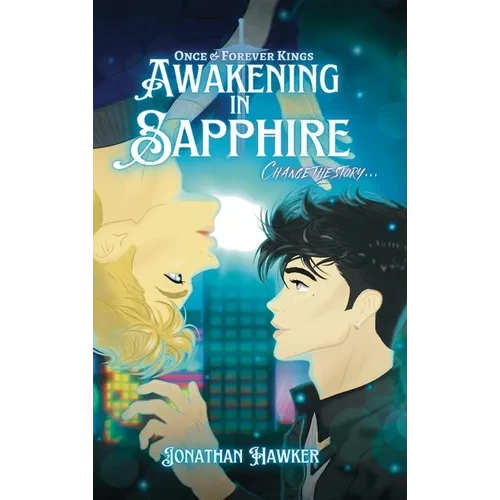 Awakening in Sapphire - Hardcover