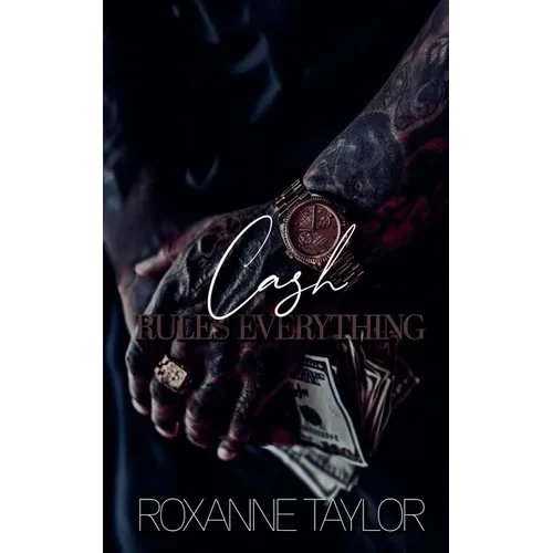 Cash Rules Everything - Paperback