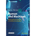 Human and Machines: Philosophical Thinking of Artificial Intelligence - Paperback