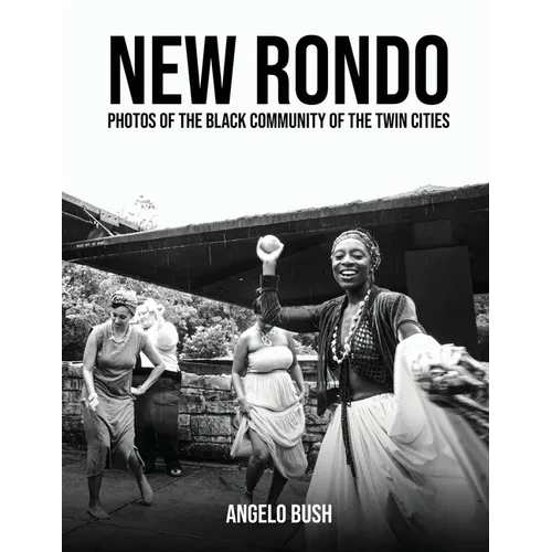 New Rondo: Photos of the black community of the twin cities - Paperback