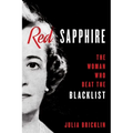 Red Sapphire: The Woman Who Beat the Blacklist - Paperback