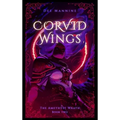 Corvid Wings - Hardcover