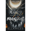 Marked by Moonlight - Paperback