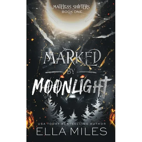 Marked by Moonlight - Paperback