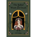 The Ballad of Wrath and Death - Paperback