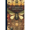 Key To American Insect Galls - Hardcover