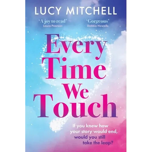 Every Time We Touch - Paperback