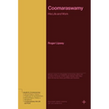 Coomaraswamy: His Life and Work - Paperback