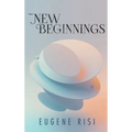 New Beginnings - Hardcover