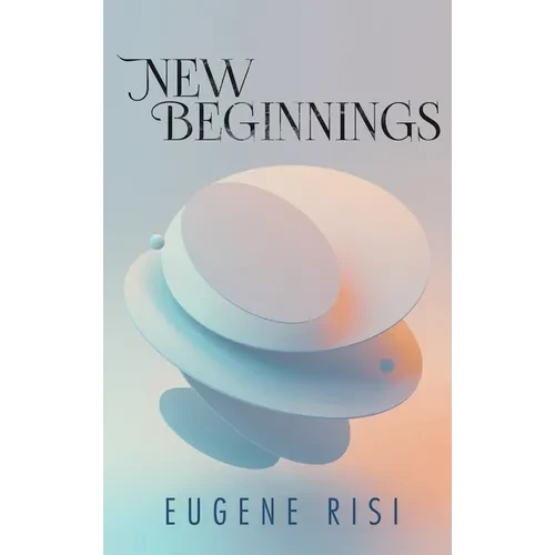 New Beginnings - Hardcover