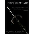 Don't Be Afraid - Hardcover