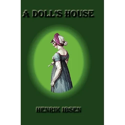 A Doll's House - Hardcover