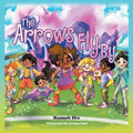 The Arrows Fly By - Paperback