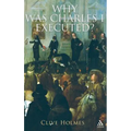Why Was Charles I Executed?