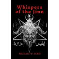 Whispers of the Jinn: Arabic Black Magic - Paperback