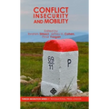 Conflict, Insecurity and Mobility - Hardcover