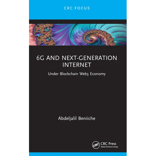 6G and Next-Generation Internet: Under Blockchain Web3 Economy