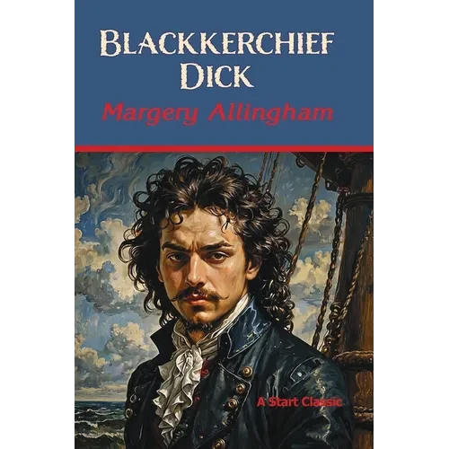 Blackkerchief Dick - Paperback