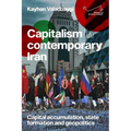 Capitalism in Contemporary Iran: Capital Accumulation, State Formation and Geopolitics - Paperback