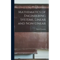 Mathematics of Engineering Systems, Linear and Non-linear - Hardcover