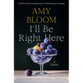 I'll Be Right Here - Hardcover