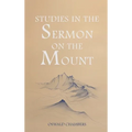 Studies in the Sermon on the Mount - Hardcover